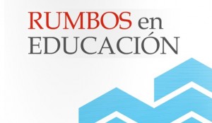 Rumbos en educacion