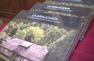 Lanzamiento libro Patrimonio Arquitectonico Rural La Araucania Santiago