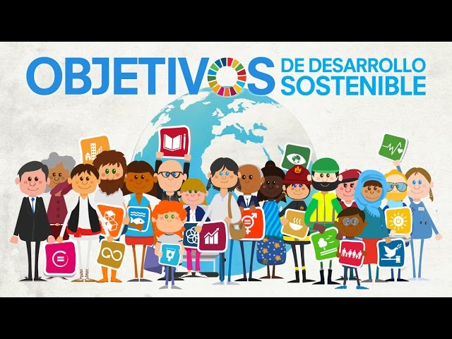 universidad autonoma objetivos desarollo sostenibile que son