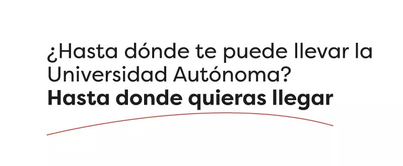 hasta donde llegar universidad autonoma