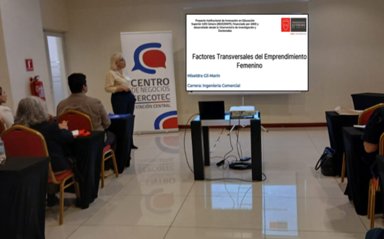 Académica de la Universidad Autónoma expone investigación sobre emprendimiento femenino en encuentro de SERCOTEC