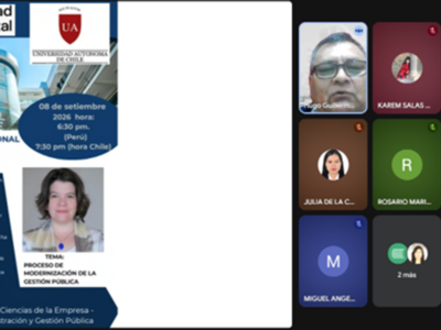 Universidad Autónoma de Chile fortalece internacionalización de Administración Pública con clase espejo junto a casa de estudios peruana