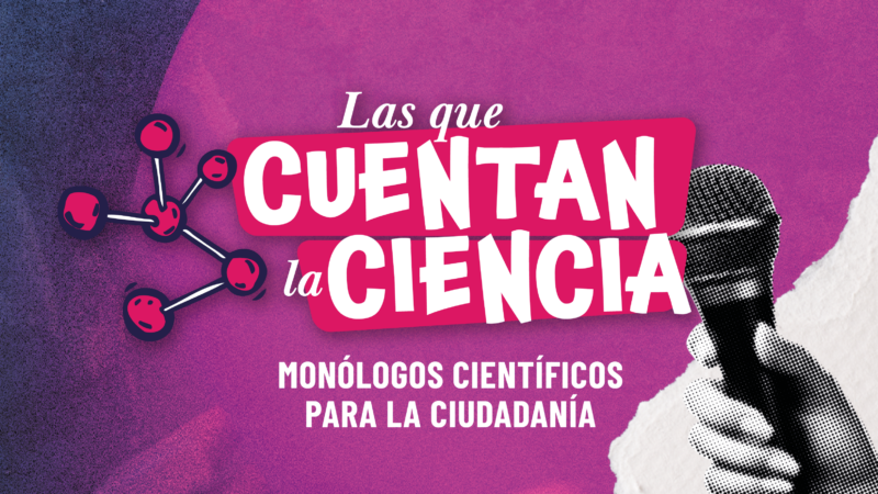 Evento “Las que cuentan la ciencia” da a conocer su programa y sistema de distribución de entradas