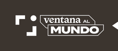 ventana al mundo